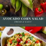 avocado corn salad recipe ingredients and a finished bowl of corn salad