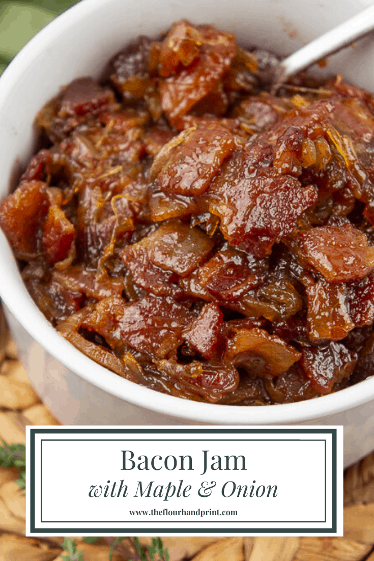 Maple Bacon Onion Jam The Flour Handprint
