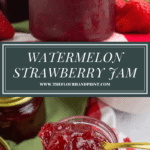 jars of strawberry watermelon jam over an open jar of jam with a gold spoon lifting out of it