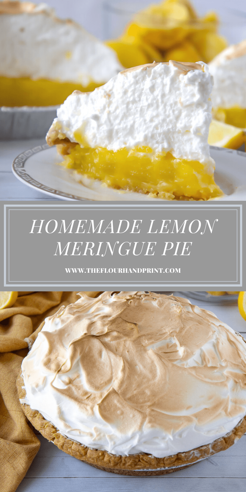 Homemade Lemon Meringue Pie - The Flour Handprint